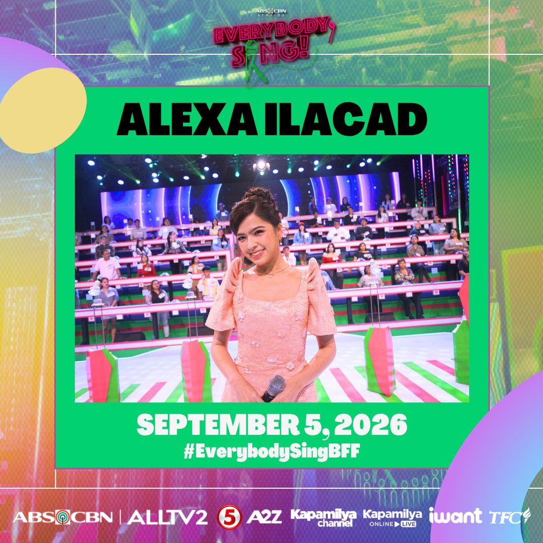 everybodysingph's tweet photo. For sure masaya ang weekend kantahan dahil makakasama natin si Alexa Ilacad 🎤

#EverybodySingBFF
🗓️ Saturday &amp; Sunday | 8:30pm
📺ALLTV2, TV5, A2Z, Kapamilya Channel, Kapamilya Online Live, iWant, and TFC https://t.co/yk1iQvYemA