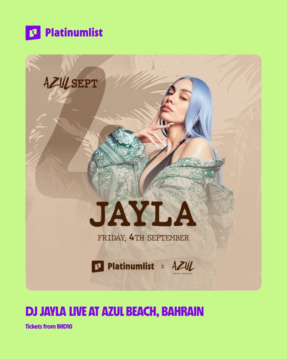 Platinumlistbh's tweet photo. Beach beats under the stars with DJ Jayla! 🎶🌌

Feel the rhythm of the waves and the music collide as DJ Jayla takes over Azul Beach. Don't miss this electrifying night by the sea!

📍 Azul Beach Bahrain, Manama
📅 4 September 2026

🎟️ Book your tickets now.

#TicketsOutNow https://t.co/WutmJhqno9