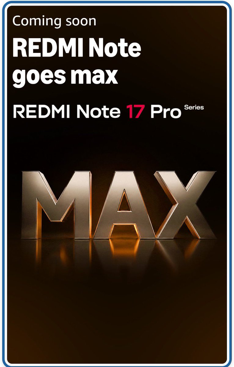 stufflistings's tweet photo. Redmi Note 17 Pro Max landing page is now live on Amazon. https://t.co/8vyH9WlCb5