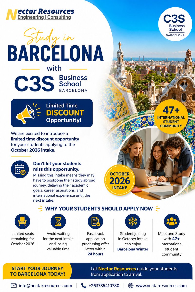 ConsultancyLlc's tweet photo. 🇪🇸 STUDY IN BARCELONA – OCTOBER 2026 INTAKE! 🎓✈️

Give your students the opportunity to study at C3S Business School in Barcelona with a limited-time discount opportunity for the October 2026 intake! 🇪🇸

✨ Why apply now? ✅ Limited seats remaining
✅ Fast-track application processing
✅ Offer letter within 24 hours
✅ Experience Barcelona Winter
✅ Join a 47+ international student community 🌍
✅ Avoid waiting until the next intake

⏳ Don’t let your students miss this opportunity! Start the application process today and take the next step toward an international education experience in Barcelona.

📞 Call/WhatsApp: +263 785 410 780
📧 info@nectarresources.com
🌐 https://t.co/LRiYrxrwXf

Nectar Resources – Turning International Education Goals into Reality. 🌍🎓

#StudyInBarcelona #C3SBusinessSchool #StudyAbroad #October2026Intake #Barcelona #InternationalStudents #StudyInSpain #NectarResources #BusinessSchool #StudyAbroadZimbabwe