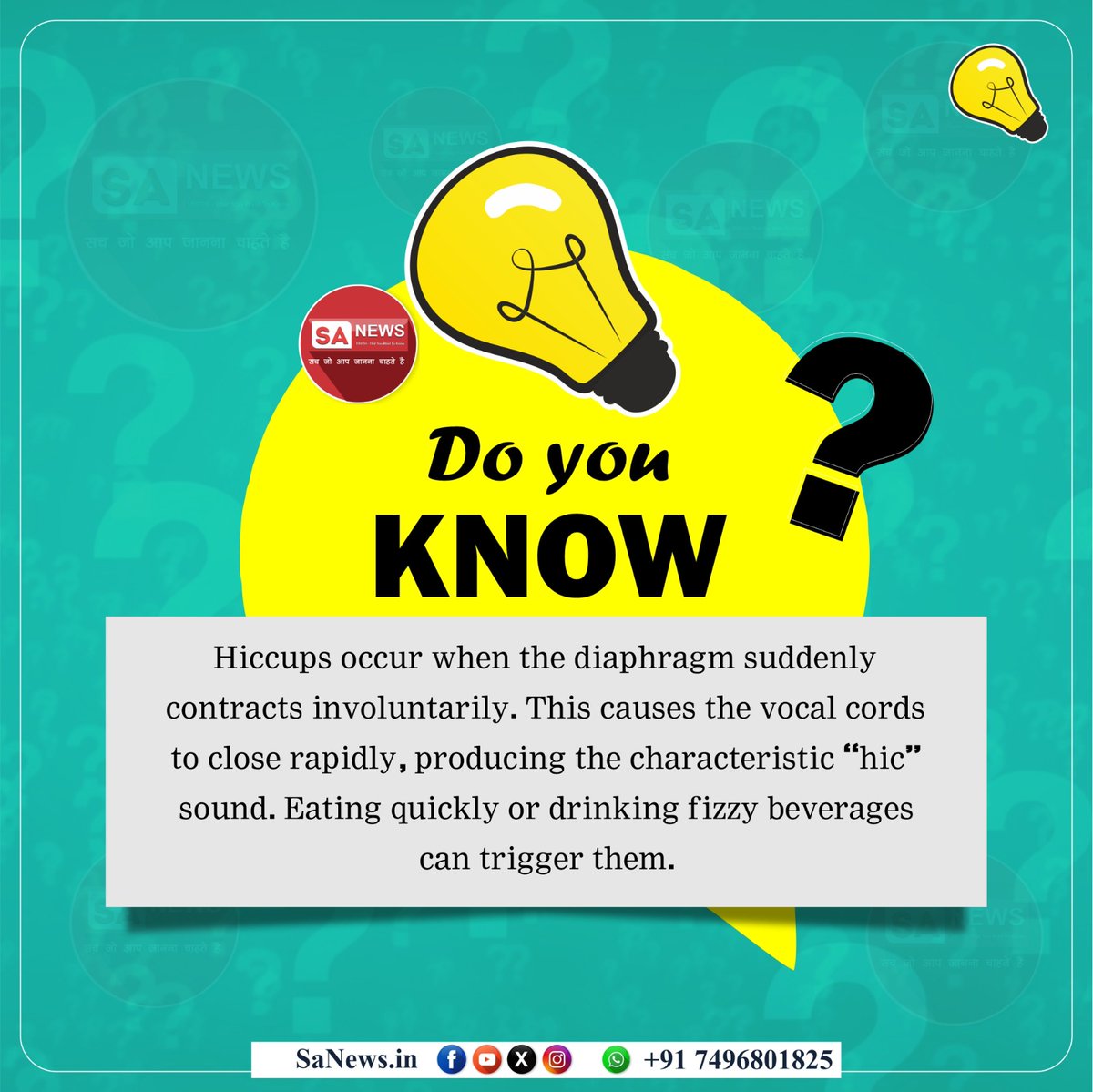 SatlokChannel's tweet photo. Do You Know?

Hiccups occur when the diaphragm suddenly contracts involuntarily. This causes the vocal cords to close rapidly, producing the characteristic “hic” sound. Eating quickly or drinking fizzy beverages can trigger them. https://t.co/jKWQpf1Xnd
