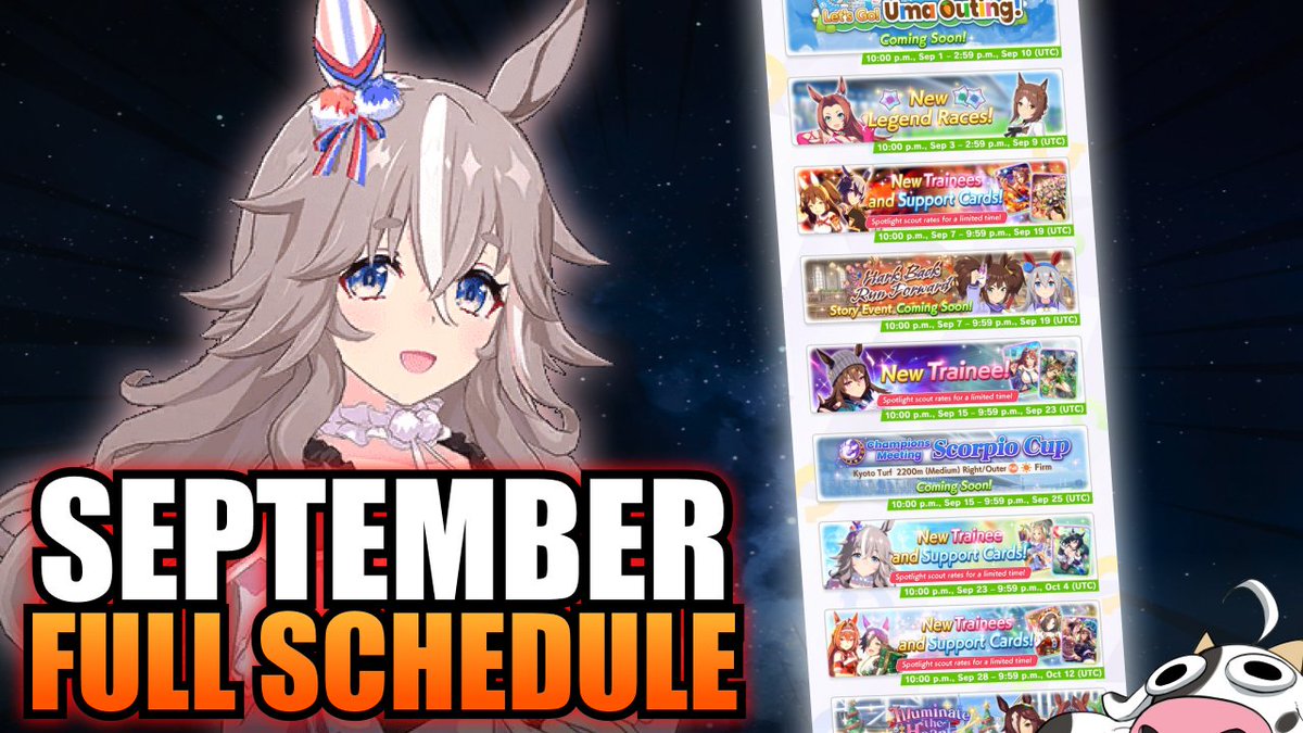 moomoocowslive's tweet photo. New video is up — full breakdown of the September 2026 Umamusume schedule. Covers the new trainee banners, rerun card banners, and alternate trainees coming later in the month. Link below. https://t.co/h1SVyFngnZ