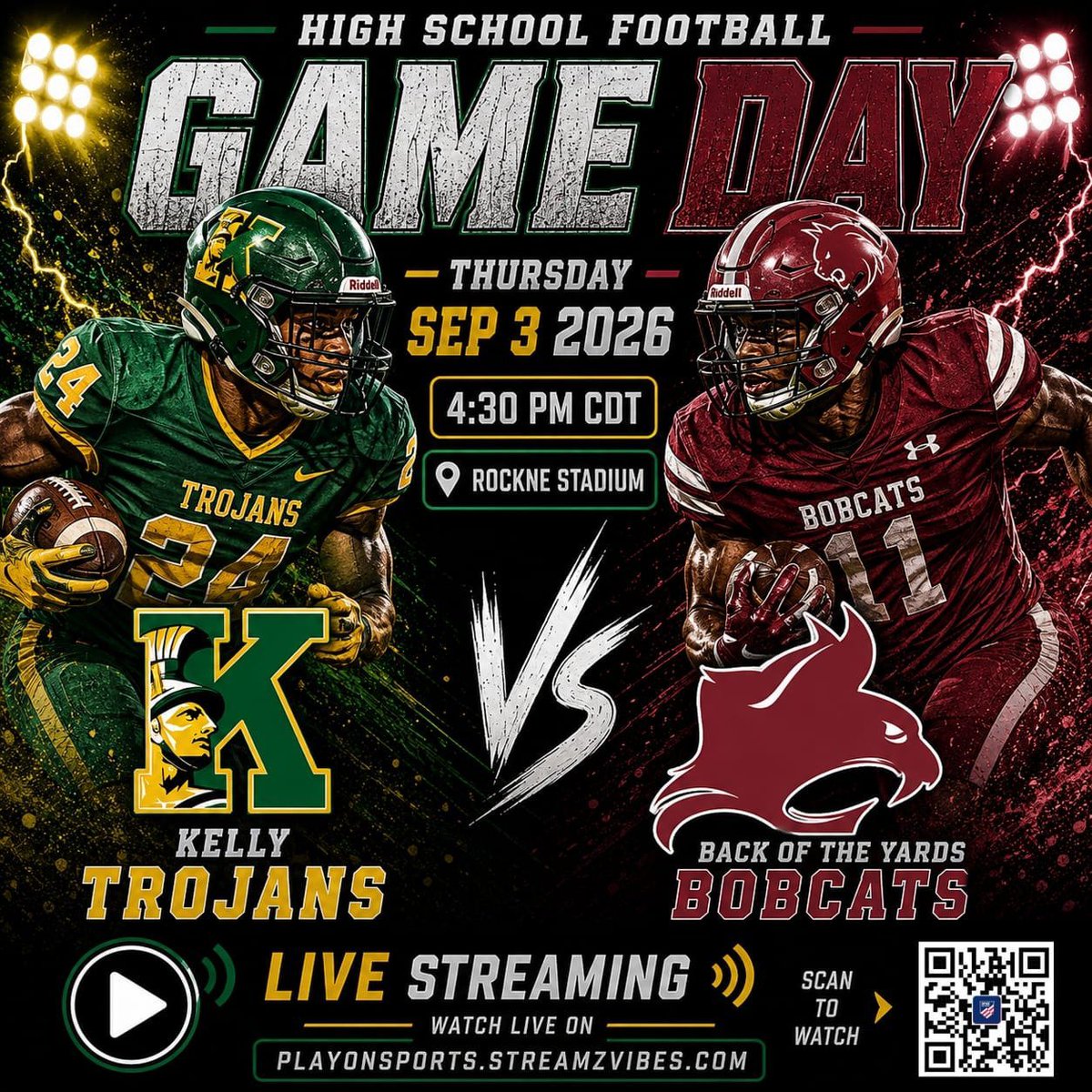 Ihsaupdates's tweet photo. 📢 GAME OF THE WEEK FOOTBALL
🏈 @kelly_prep
🆚 @boycphs  

📅 Thu, Sep 3, 2026
⏰ at 4:30 PM
🎥 https://t.co/0JiLZN20S7

📍 Rockne Stadium
@kcpathletics

#IHSA #ILLINOIS #FOOTBALL https://t.co/QzPW6bhgTO