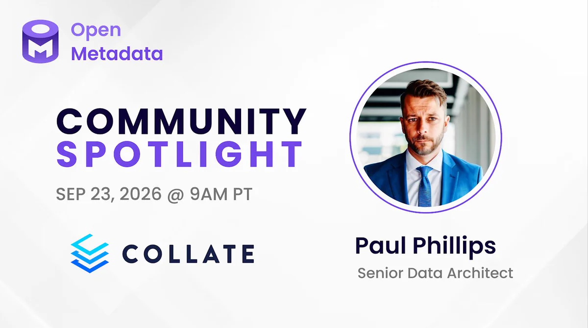 OpenMetadata Community Meetup Spotlight, September 2026