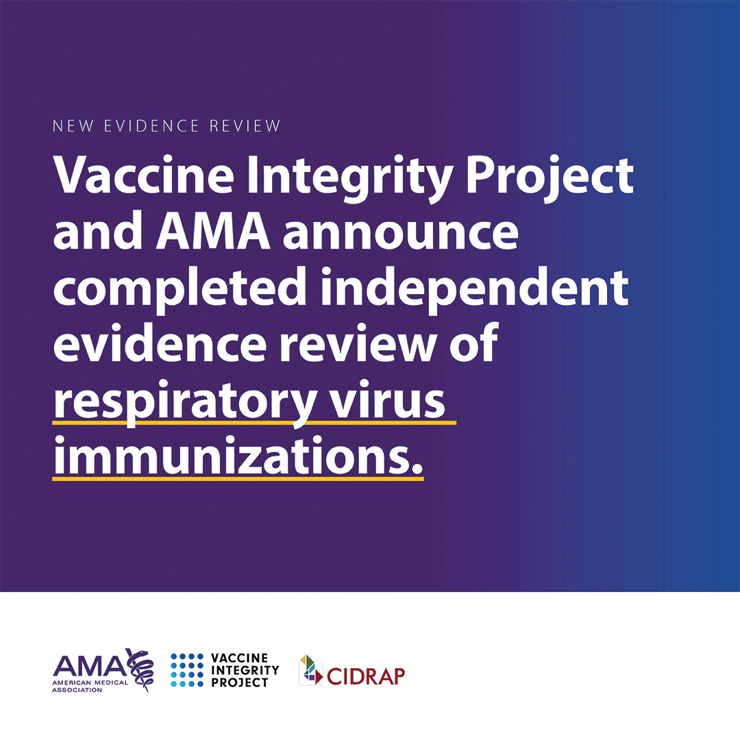 An announcement from Vaccine Integrity Project and AMA about a completed independent evidence review of respiratory virus immunizations. Logos for AMA, Vaccine Integrity Project, & CIDRAP are present. The background features a gradient from purple to blue.