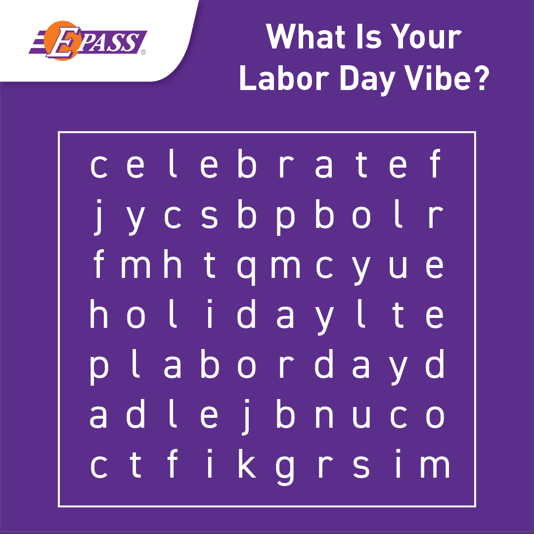 DriveEPASS's tweet photo. It’s #WordSearchWednesday! 🔍👀
The first word you see reveals your Labor Day weekend vibe. 🚗 💨
Let us know what word you spotted in a reply. 🧩👇
#LaborDay #ChooseEPASS https://t.co/DQNPwqOQXo