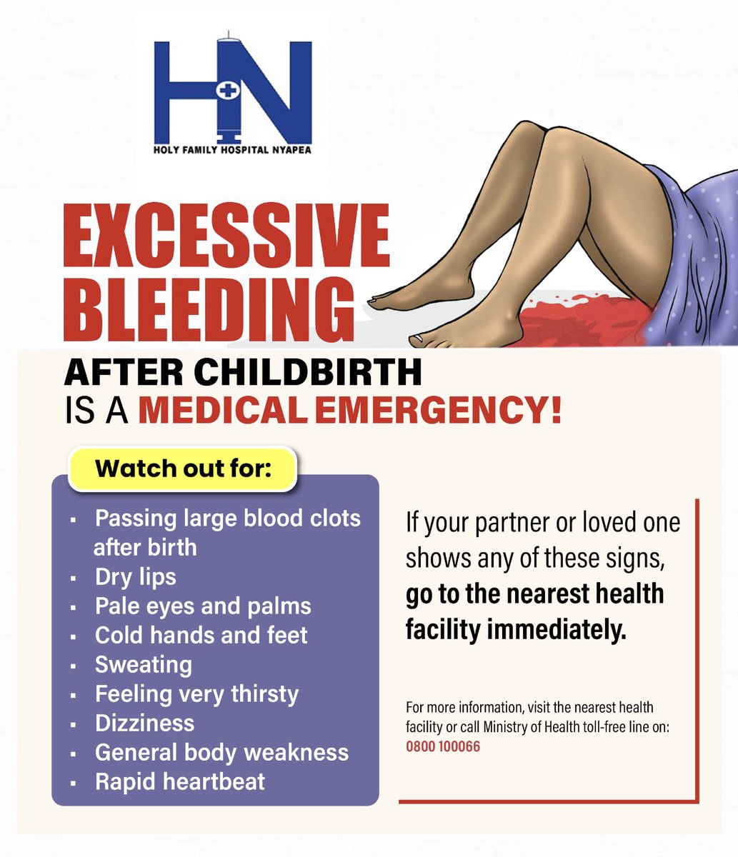 NyapeaHospital's tweet photo. Excessive bleeding after childbirth is a medical emergency that should not be taken for granted.  

If your partner or loved one shows any of the listed signs below, go to the nearest health facility immediately. https://t.co/JVFT6w4qDn
