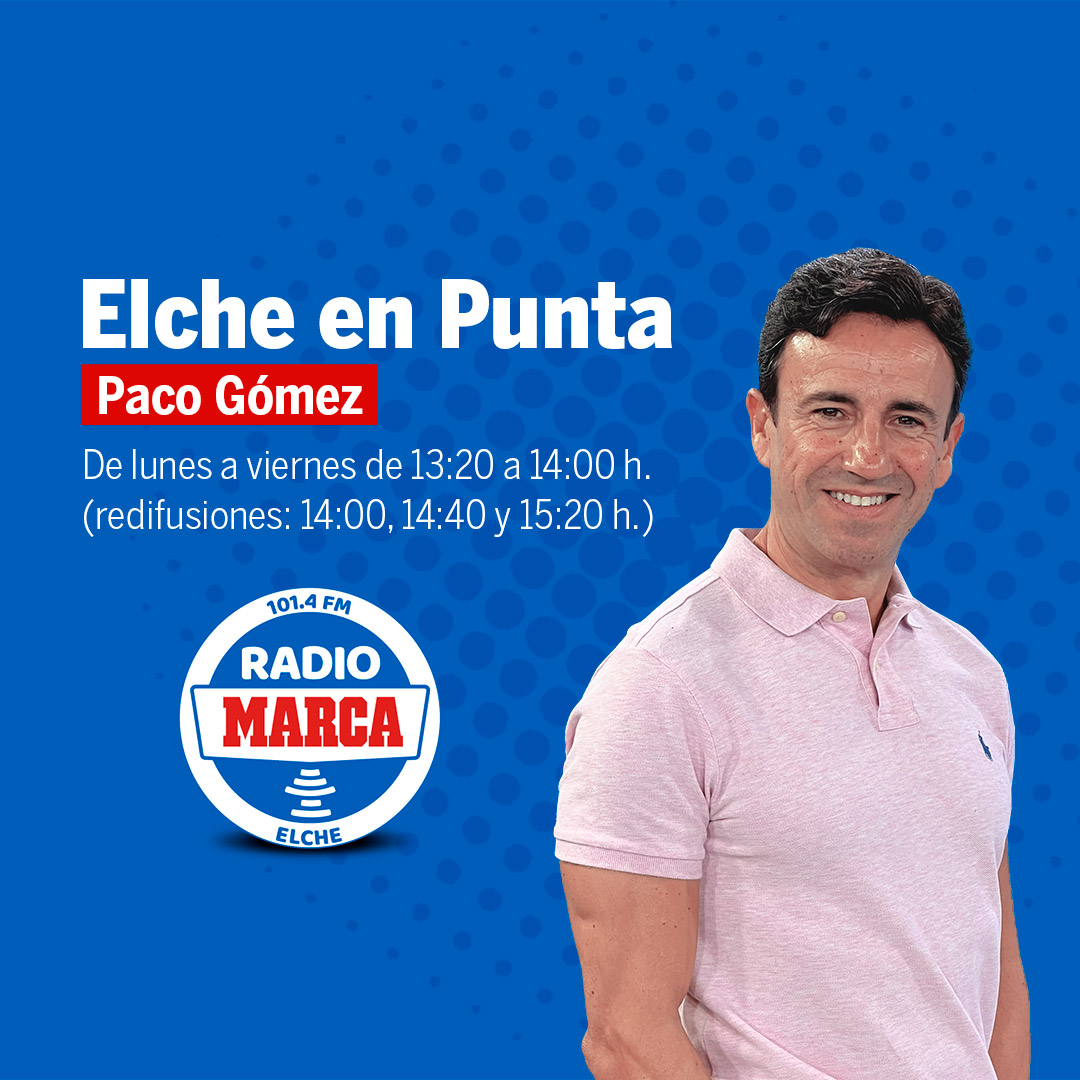 TeleElx's tweet photo. Empieza 'Elche en Punta' con @PacoGomezGil y la  #información del Elche C.F en #RadioMarcaElche
Síguenos:
101.4 FM
https://t.co/ulxvsDOdrd
https://t.co/6ZqEDytgYw
TeleElx TV / App
Patrocinado por:
@skoda_alicante
@seatserrauto
@vwcserramovil
@audiserramovil
@cupraserrauto https://t.co/H6Bj5C10Ib