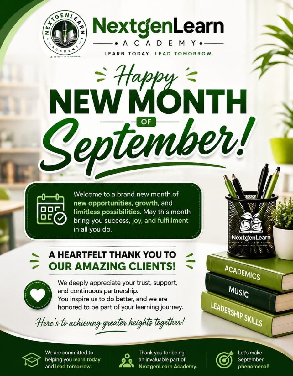 NextgenLearn_A's tweet photo. #September is here! ✨
A new month brings new opportunities, growth, and greater achievements. Special Thanks to all our amazing clients for trusting us with your kids &amp; partnering with #NextgenLearnAcademy.
Here’s to a successful and fulfilling month.
Learn Today  Lead Tomorrow. https://t.co/93lir8kBR3