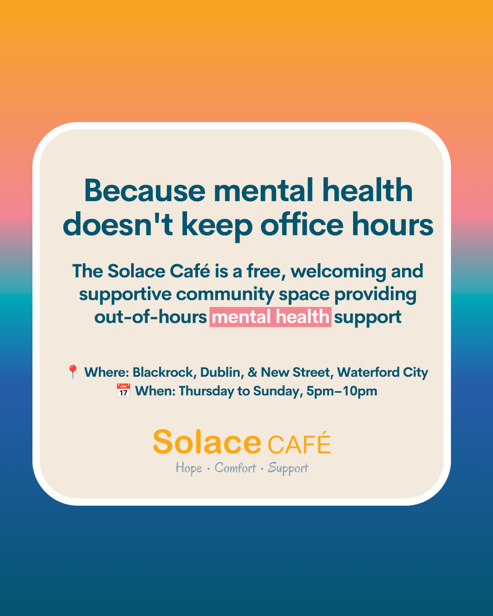 Aware's tweet photo. The Solace Café is a free &amp; welcoming community space providing out-of-hours mental health support 🌟https://t.co/NNR4aCMtpx

📍Blackrock, Dublin, &amp; New Street, Waterford City
📅 Thurs-Sun, 5–10pm

Solace Café aligns with Sharing the Vision: A Mental Health Policy for Everyone. https://t.co/YHgpzQgoC3