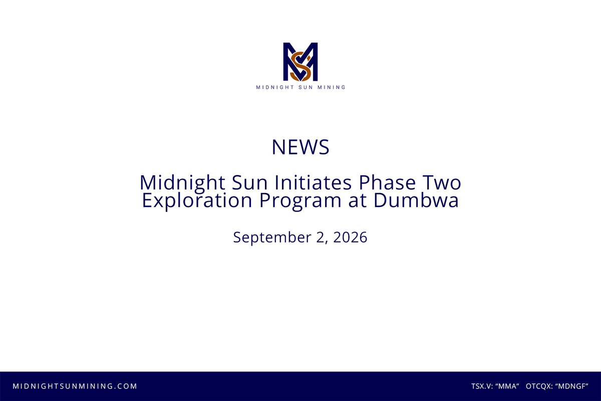 MidnightSunMine's tweet photo. NEWS
September 2nd, 2026
Midnight Sun Initiates Phase Two Exploration Program at Dumbwa
https://t.co/2qATfD5VLC

$MMA.V $MDNGF
#Copper #Zambia #midnightsunmining https://t.co/xQvBBxs4Yg
