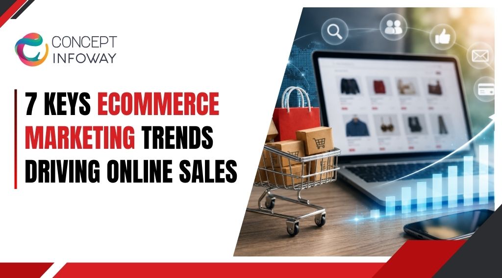 ConceptInfoway's tweet photo. Ecommerce growth isn’t about chasing every new trend.

The real opportunity comes from combining SEO, first-party data, video, paid ads, personalization, conversion optimization, and retention. 

Explore 7 trends shaping online sales:
https://t.co/NZIPZv5MMD

#EcommerceMarketing https://t.co/Q0m6jMvyna