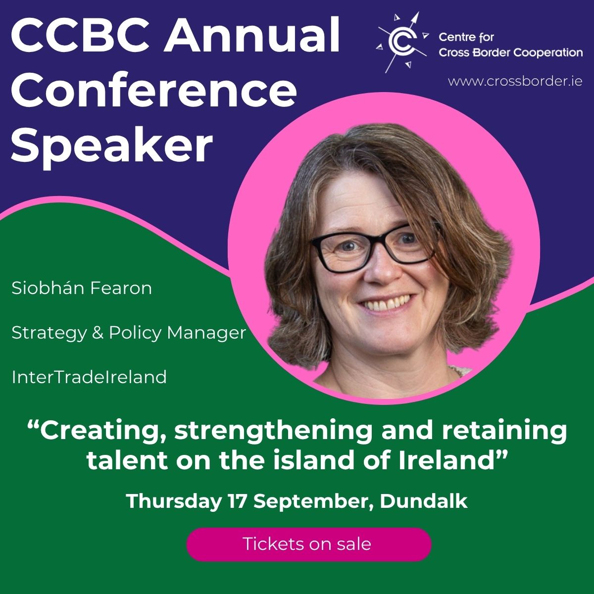 CCBSCrossBorder's tweet photo. Delighted to have the support of @Inter_Trade at our annual conference on Thursday 17 September in Dundalk - its Strategy & Policy Manager Siobhรกn Fearon will moderate panel 3 on attracting, nurturing and retaining talent.
Join us: https://t.co/dWMqySHCOr
#ccbcconf #policy https://t.co/pppd7KVYlL