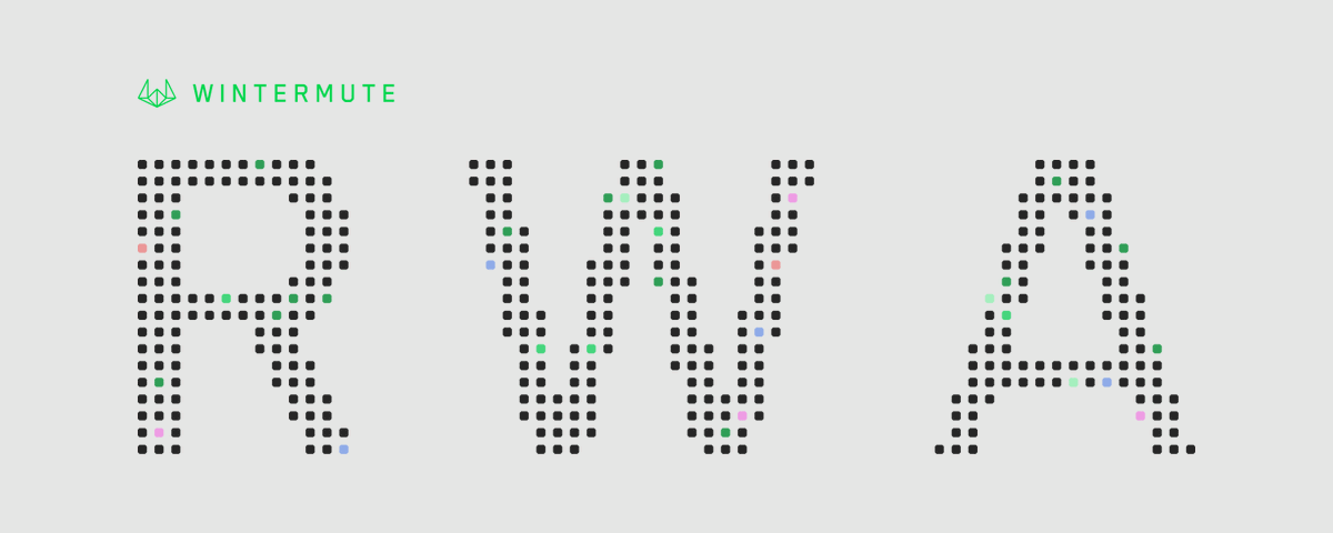 RWAs: The Next Liquidity Channel (5 minute read)