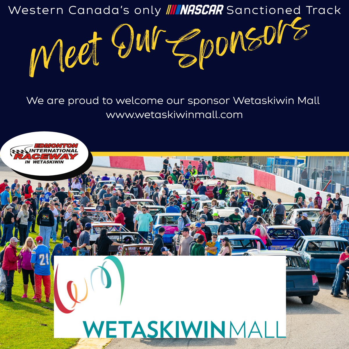 SallyWinzesns's tweet photo. We’re excited to welcome and thank this weekend’s amazing sponsor, Wetaskiwin Mall! Show them some love, then join us for an action-packed night of racing. https://t.co/xyCe3ehM08
