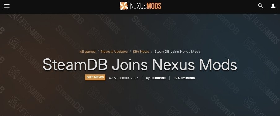 gabefollower's tweet photo. Nexus Mods has acquired SteamDB.

The site’s creator @thexpaw is stepping away after burning out from years of running it. He looked for a team he could hand the project over to, but never found anyone he fully trusted.

SteamDB will stay SteamDB for now, but over time, Nexus Mods will be slowly integrated in the site.