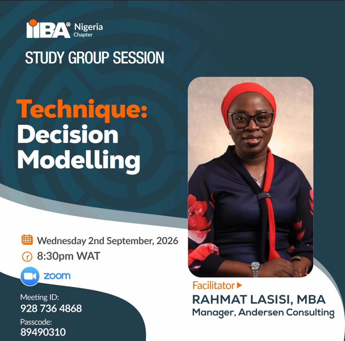 LasisiRahmat's tweet photo. IIBA Study Group — TONIGHT!

I’ll be facilitating a session on Decision Modelling at 8:30 PM WAT.

📅 Wed, 2 Sept | 💻 Zoom
🔗 https://t.co/BpvpuQK2IB

Come learn how to bring structure to complex decisions.

#IIBA #DecisionModelling #BusinessAnalysis https://t.co/cZCkX5ryHi