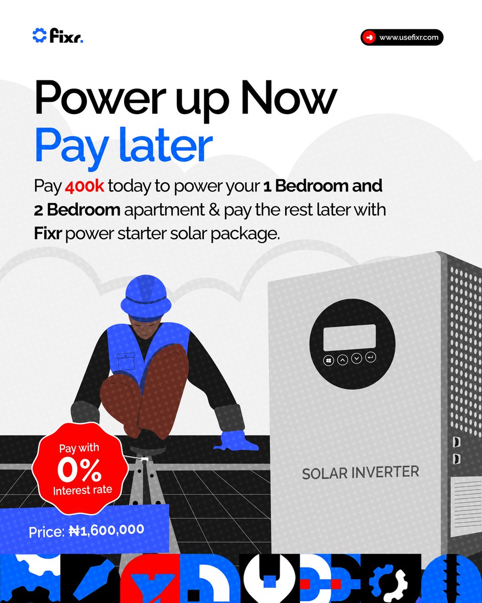 MyGbagada's tweet photo. Pay just ₦400k today and power up your 1 or 2 bedroom apartment with the Fixr Power Starter Solar Package spread the rest at 0% interest.

No more NEPA wahala. Power up now, pay later. 

📷 https://t.co/i2gVuvYJgy

#fixr #solarinstallation https://t.co/n4vsmDzxKB