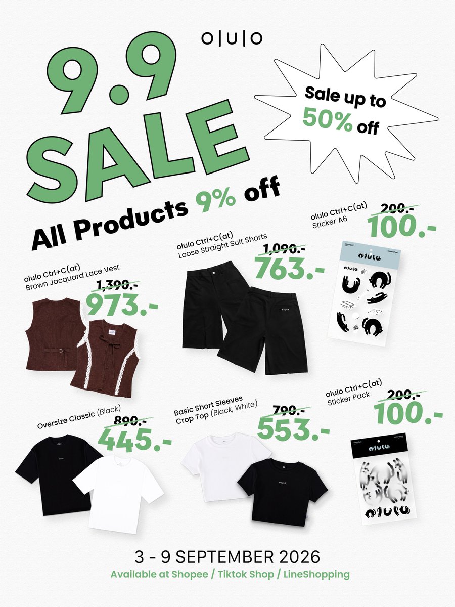 oluloobjects's tweet photo. 🎉 olulo.objects 9.9 รอบนี้จัดหนักลดสูงสุดถึง 50% และแจกคูปองลด 9% ใช้ได้กับทุกรายการที่เข้าร่วมมมม
เริ่มช้อปกันได้ตั้งแต่วันที่ 3 - 9 กันยายน 2569 นี้ 👀

สินค้าลด 50% 🫢 
✨เสื้อ Oversize Classic (Black/White)
✨สติกเกอร์ A6 ลาย olulo Ctrl+C(at)
✨สติกเกอร์ Pack ลาย olulo Ctrl+C(at)

สินค้าลด 30% 🙂‍↕️
💫olulo Ctrl+C(at) - Loose Straight Suit Shorts
💫olulo Ctrl+C(at) - Brown Jacquard Lace Vest 
💫olulo Basic short sleeve crop top (Black/White)

🎟️และแจกคูปองลด 9%  ใช้ได้ทั้งร้าน ❤️‍🔥

📍ที่ Shopee, LINE Shopping & TikTok Shop “olulo.objects”  

🌍 Worldwide shipping Chat with our admin on LINE Official: @ olulo.objects

*เงื่อนไขเป็นไปตามบริษัทกำหนด

#olulo #oluloobjects #โอลูโละ