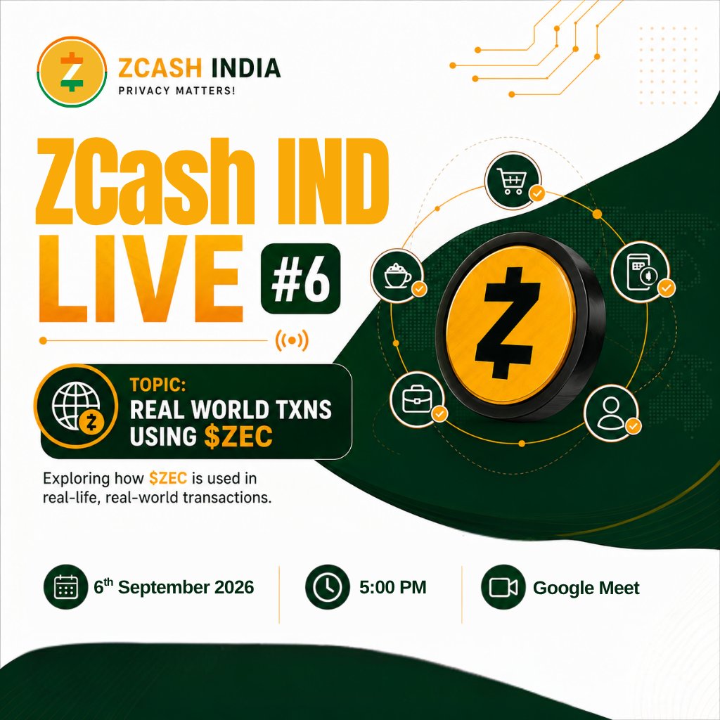 ZcashIND's tweet photo. 🦓 @ZcashIND Live #06 is here.

Not theory. Real-world $ZEC transactions.

We’ll cover how to send and receive ZEC, how shielded payments work in everyday use, real businesses and communities already using it, and the latest ecosystem updates.

📅 6th September 2026
🕔 5:00 PM IST
💻 Online (Google Meet)
🎟️ Register: https://t.co/4W2P2wE2tg
No prior technical knowledge needed. Live Q&A at the end.
ZM ZM. See you there. 🇮🇳
@ZecHub @Zcash @ZcashIND