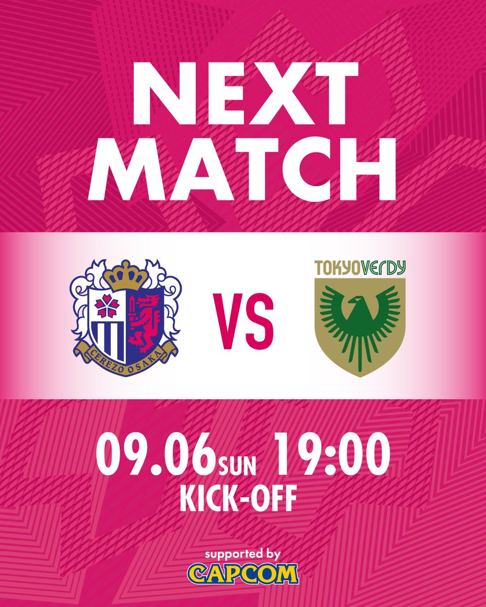 crz_official's tweet photo. 次の対戦カードは

🏆明治安田J1リーグ 第6節
🆚東京ヴェルディ
🗓9/6 19:00キックオフ
🏟YANMAR HANASAKA STADIUM

試合情報は👇
https://t.co/2QdEAmHx8d

#セレッソ大阪 https://t.co/bibewTJJqd