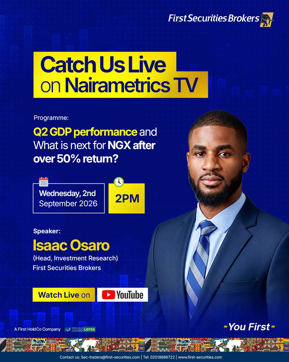 firstsecbrokers's tweet photo. The NGX is up over 50%. 📈

But the bigger question is: what’s next?

Isaac Osaro, Head of Investment Research at First Securities Brokers, joins Nairametrics TV today to break down Q2 GDP performance and the outlook for the NGX.

🕑 2 PM | 📺 Live on YouTube

#NGX #MarketInsights #NairametricsTV #FirstSecuritiesBrokers