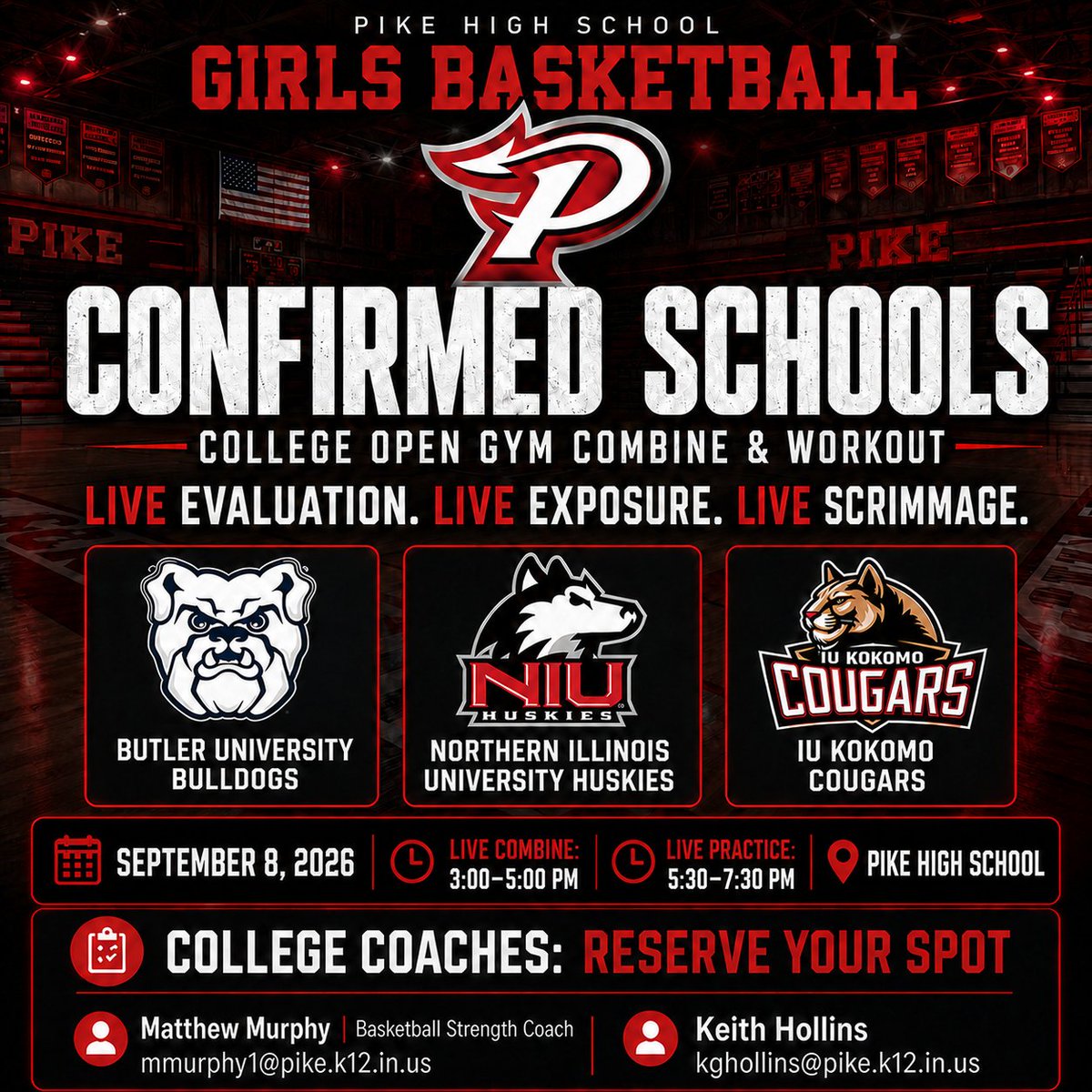 Coach_KHollins's tweet photo. 🚨 COLLEGE COACHES 🚨

Don’t miss this opportunity to evaluate some of Indiana’s top #Uncommitted talent at Pike High School!

🏀 Live Combine: 3–5 PM
🔥 Live Practice: 5:30–7:30 PM
📅 September 8

Butler, NIU &amp; IU Kokomo are confirmed—will you be next?

#WBBRecruiting #PikeProud https://t.co/om18JcWaNX