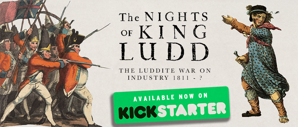 halfwayhoping's tweet photo. We're live! "The Nights of King Ludd" is now available for pre-order on Kickstarter ⚒️ 🔥
https://t.co/gyfZrIxLQO
#history #boardgames #luddite https://t.co/3nSg3MNK6b