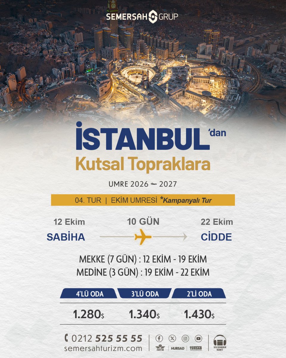 SemersahTurizm's tweet photo. 1.280 USD'den başlayan kampanyalı Ekim umresi turumuzda son kontenjanlar... 🕋 

✈️ Sabiha Gökçen Havalimanı >  Cidde Havalimanı 
🗓️ Dönem: Ekim/Kampanyalı 
📌 Mekke: 12 Ekim - 19 Ekim (7 Gün)
📌 Medine: 19 Ekim - 22 Ekim (3 Gün)

Kampanyalı turlarda kayıt ve detaylı bilgi için 0212 525 55 55 veya https://t.co/eAB7DPjXPN
 
#Umre #Semerşah