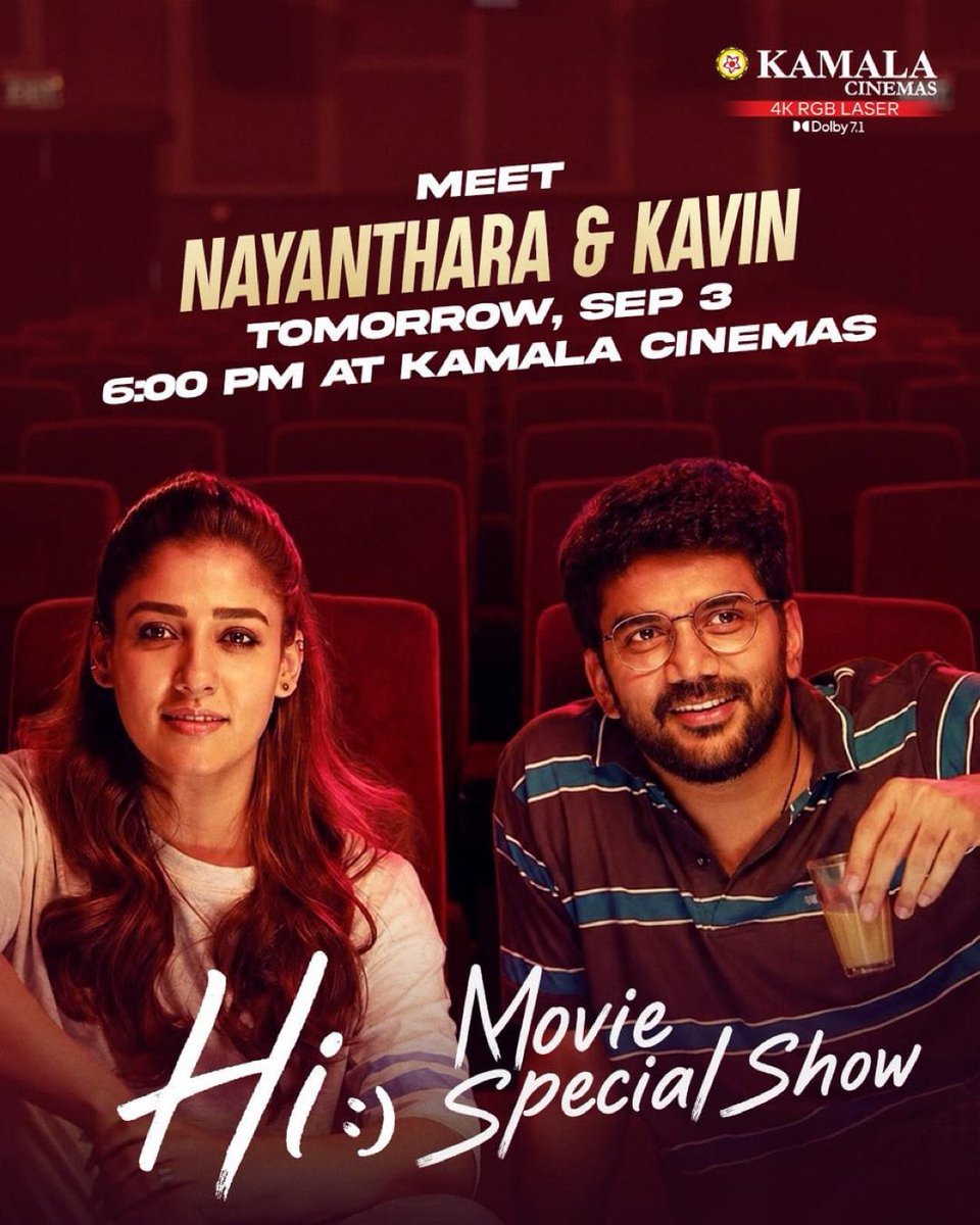 Karthikravivarm's tweet photo. #Nayanthara and #Kavin coming to Kamala Cinemas , Tomorrow for #HiMovie ✌🏼 https://t.co/R6FvBHag61