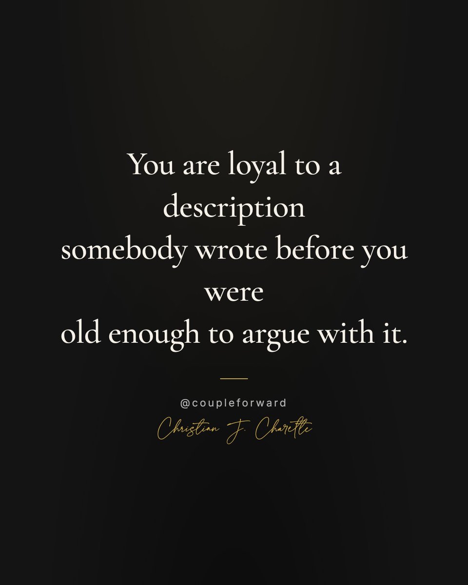 CoupleForward's tweet photo. You are loyal to a description somebody wrote before you were old enough to argue with it.

I have no willpower. I'm a starter, not a finisher. I've always been like this.

Loyalty is the part nobody names. https://t.co/KWIsnmujSf