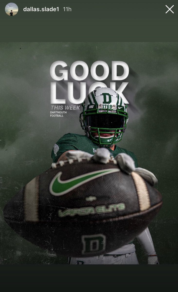 DallasSlade28's tweet photo. Appreciate @DartmouthFTBL for the support and the graphic! Grateful for the relationship and excited to get back out there and compete tonight. 🏈

@COACHSIM_OC 
@oc_football 🦅
@CoachGehrts 
@Jlopezrb2 
@bkullos 

#MakeTheClimb #TeamOne
#GoBigGreen #TheWoods https://t.co/txELmvPD8f