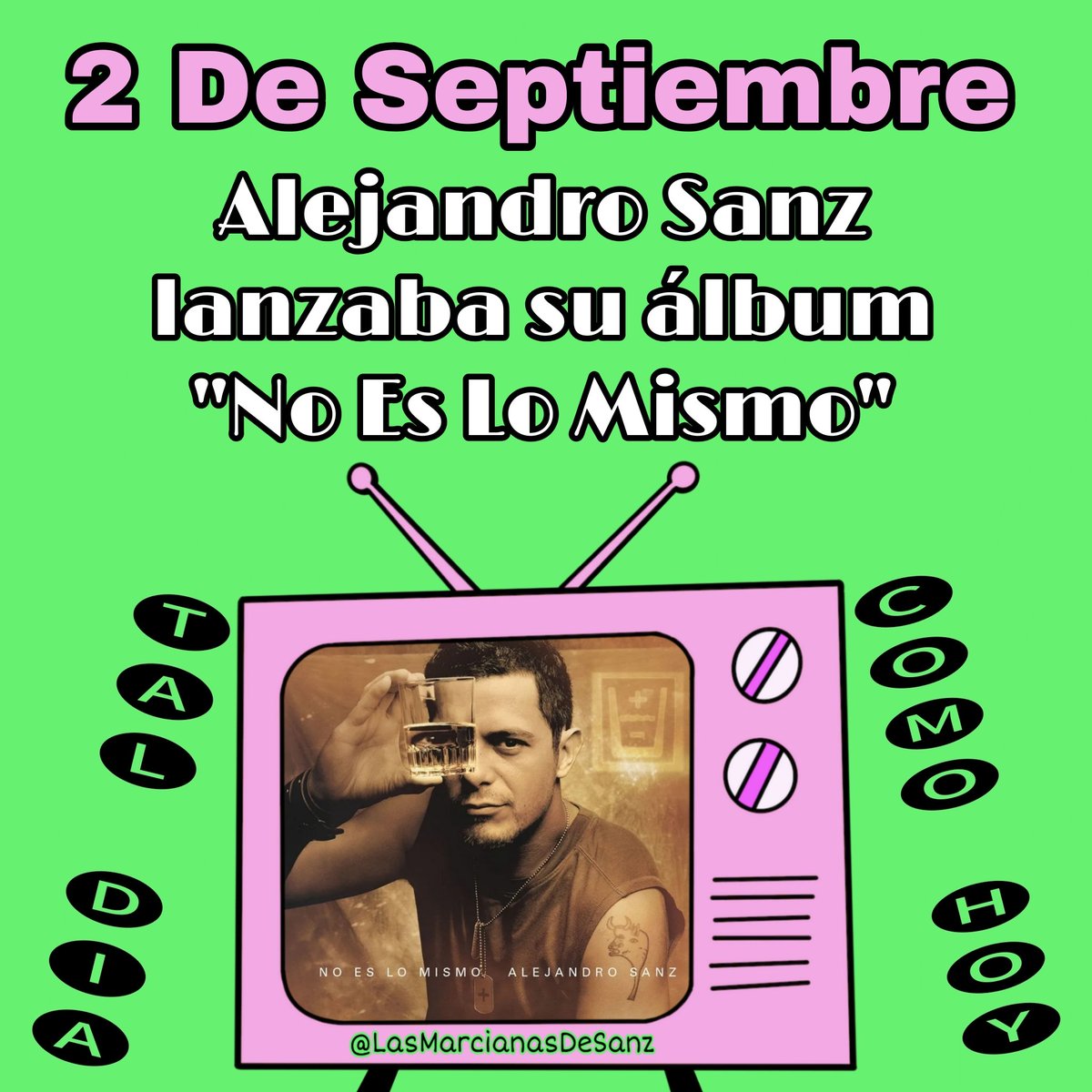MarcianasDeSanz's tweet photo. En 2003 @AlejandroSanz lanzaba su séptimo álbum de estudio #NoEsLoMismo 🥰 convirtiéndose en uno de los mayores éxitos de su carrera, ganando importantes reconocimientos en los Grammy Latino 🎶
@AlejandroSanz 
#LoNuestroEsDeOtroPlaneta 👽
#LasMarcianasDeSanz
#AlejandroSanz https://t.co/Niow0cEdsw