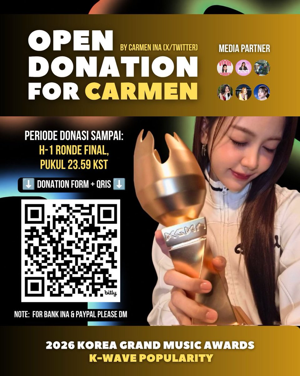 yerisgood's tweet photo. 📢 OPEN DONATION FOR #CARMEN - 2026 KGMA K-WAVE POPULARITY 🏆

📌 Isi form & scan QRIS:
https://t.co/xB1WcnThWs

📌 Detail Donasi:
→ Tanpa minimal donasi 
→ Ditutup: H-1 Ronde FINAL (23.59 KST)
→ Donasi via: *QRIS, BANK INA (DM) & Paypal (DM)

*(Untuk donasi via QRIS, bisa diakses lewat barcode di poster atau lewat link diatas!)

ayo kita kasih 🏆 lagi buat carmen🥺🤍