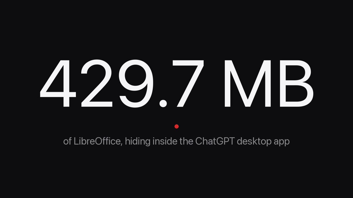 simonw looked in ~/.cache and found the ChatGPT desktop app carrying 1.7GB of runtimes - python, node, git and a full 429.7 MB headless LibreOffice, your chatbot ships an office suite now https://t.co