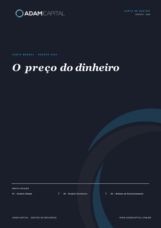 ADAMCAPITAL_'s tweet photo. A Carta Mensal de Agosto/2026 da ADAM Capital já está disponível.
Neste mês, em "O preço do dinheiro", discutimos por que a AI pode ter, ao mesmo tempo, natureza desinflacionária e efeito altista sobre o custo do capital. 
Acesse: https://t.co/JtXeyX52tw https://t.co/uRa9NYwec7