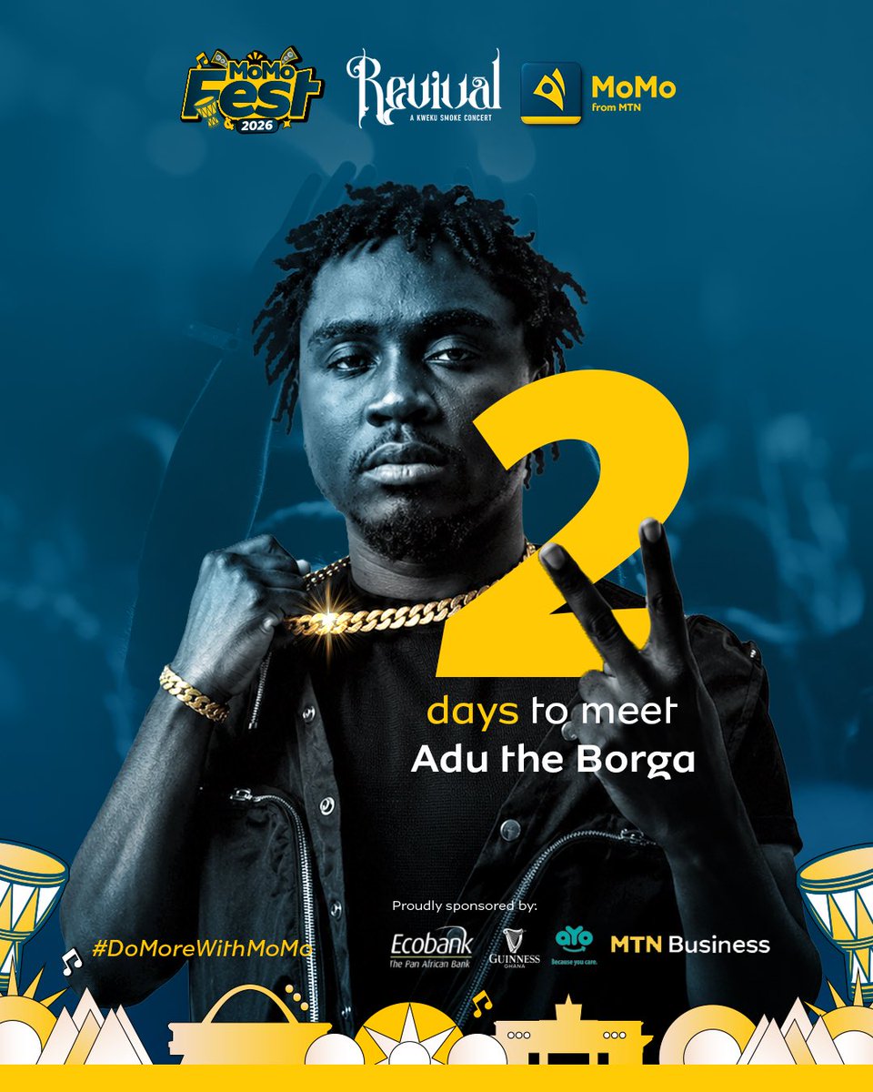 MoMoFromMTNGh's tweet photo. 2 days to peak enjoyment with Adu the Borga! Download your MoMo App if you haven’t yet, remind your squad &amp; get ready for all the fun Drop a 🔥 if we’re seeing you at MoMoFest! https://t.co/oyHh6FHaik