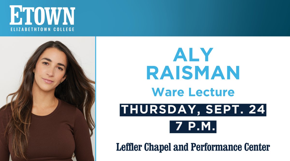 EtownCollege's tweet photo. Join us in Leffler Chapel on Thursday, Sept. 24, at 7 p.m. for our annual Ware Lecture featuring USA Women’s Gymnastics Olympic gold medalist @Aly_Raisman! 🥇

Registration is required to attend this event. Reserve your tickets today: https://t.co/2rqSliI9Cl.

#EtownLectures https://t.co/hd97lwEcq4
