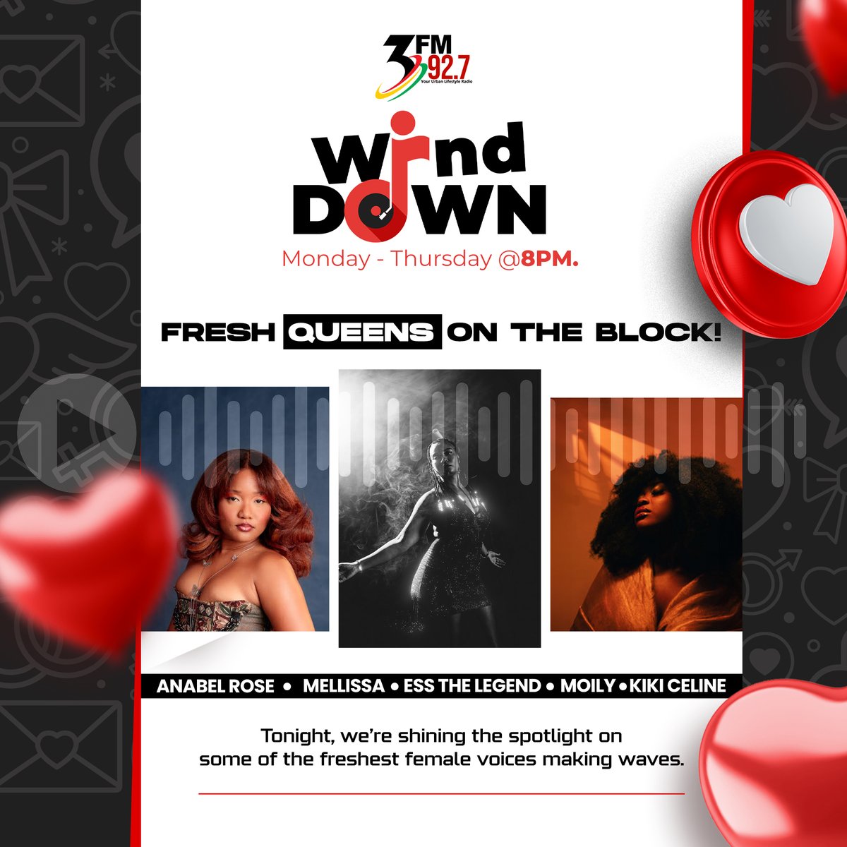 3fm927's tweet photo. Catch the hottest female voices lighting up the airwaves tonight on #WindDown. 🎶🔥 
https://t.co/EYW3aczhpN

 #WomanCrushWednesday #WindDown #3FM927 https://t.co/Cy3xYFdayc