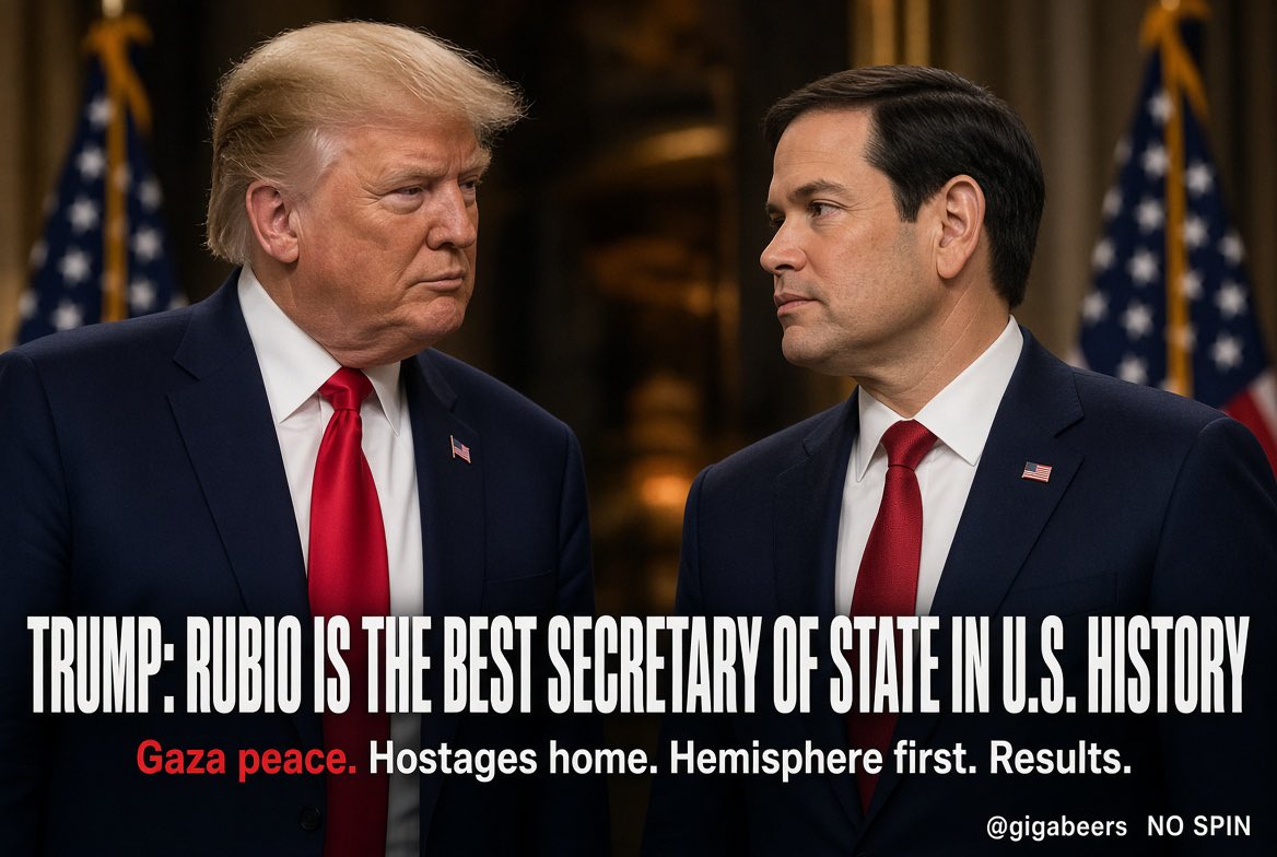 GigaBeers's tweet photo. They spent 2016 calling him Little Marco.

Now Trump says he’s the best Secretary of State this country has ever had.

Peace deals. Hostages home. Hemisphere first.

Great Statesman 🇺🇸 https://t.co/WYsujxl5D6