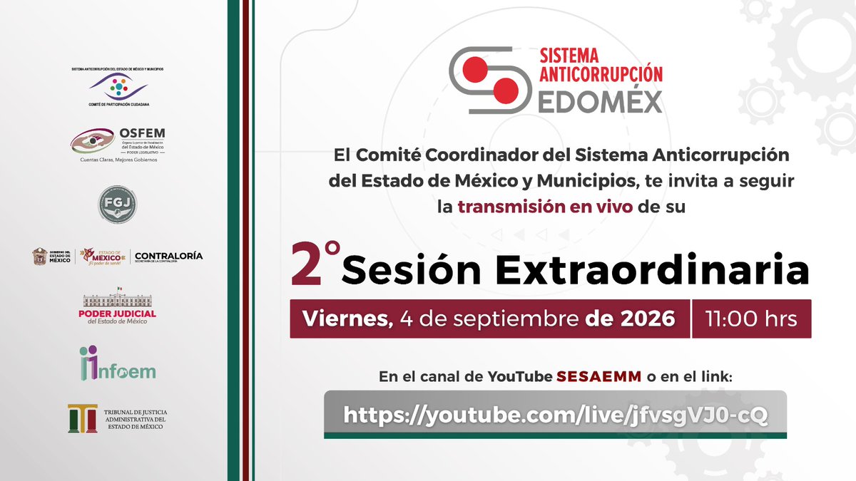 SESAEMM_'s tweet photo. #EstaSemana || No te pierdas la 2° sesión extraordinaria del #ComitéCoordinador del #SistemaAnticorrupciónEdoMéx, en vivo desde nuestro canal de #YouTube.
🗓️: 4 de septiembre de 2026
⏰: 11:00 hrs
🔗: https://t.co/C986MgtOe2 https://t.co/QClHX8FYNW