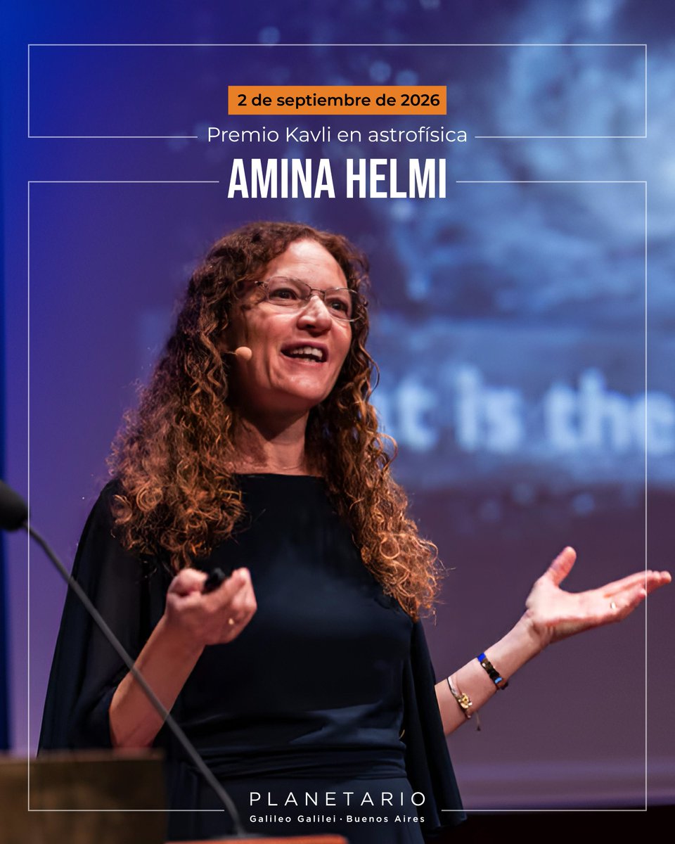 planetarioBA's tweet photo. 🌌✨ La astrónoma argentina que ganó el "Nobel" de la Astrofísica
Amina Helmi, de Bahía Blanca y formada en la UNLP, ganó el Premio Kavli de Astrofísica 2026 por descubrir la fusión de la Vía Láctea con la galaxia Gaia-Enceladus.
Orgullo argentino que sigue mirando el cielo. 🔭💫 https://t.co/IaVDoRmQyH