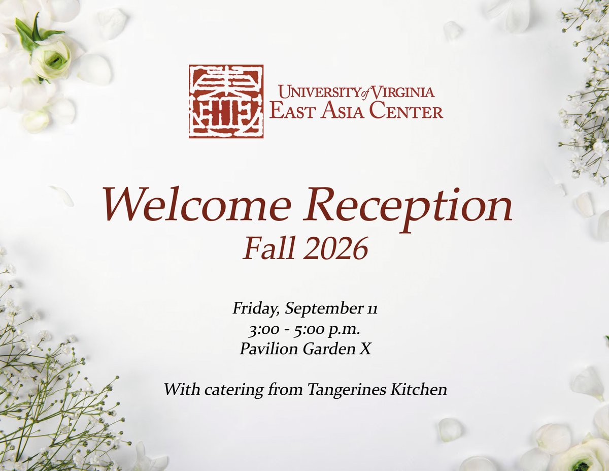 Uva_EAC's tweet photo. The East Asia Center invites you to join us for our annual fall welcome reception, Friday, September 11, from 3:00 - 5:00 p.m., in Pavilion Garden X. Catering will be provided by Tangerine's Kitchen. We look forward to seeing you there!

#UVA #EastAsiaCenter #UniversityofVirginia https://t.co/XvdHuKfYzG