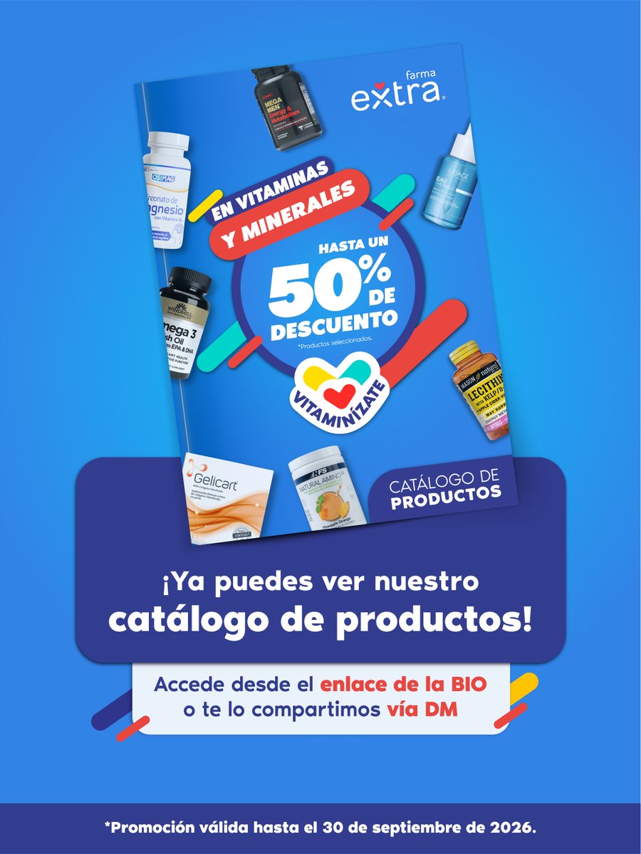 Farmaextrado's tweet photo. Aprovecha hasta un 50% de descuento en suplementos y vitaminas con Vitaminízate🤩💊
📅 Promoción válida hasta el 30 de septiembre de 2026.
📍Disponibilidad puede variar por sucursal.
Vitaminízate con Farma Extra. 💙💊
#FarmaExtra #Vitaminízate #content #salud https://t.co/ErE47vQdKt