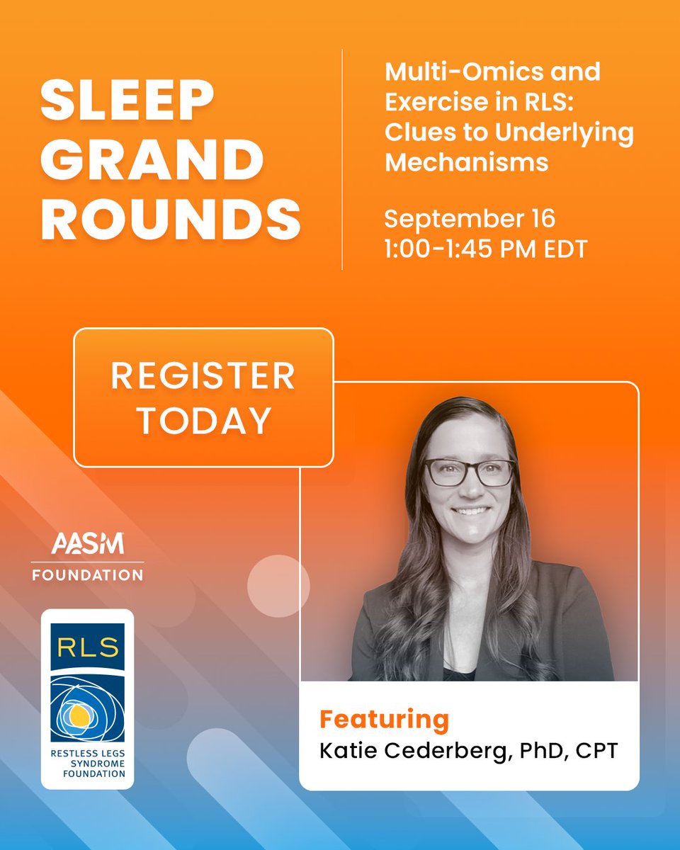 aasmfoundation's tweet photo. 🧬 What can multi-omics reveal about restless legs syndrome?

Join us for Sleep Grand Rounds, presented in partnership with @RLSFoundation. Explore emerging research on RLS biology, potential biomarkers, and the role of exercise in management.

🔗 Register https://t.co/pU3WpBWWiH https://t.co/qOaCNKdMOi