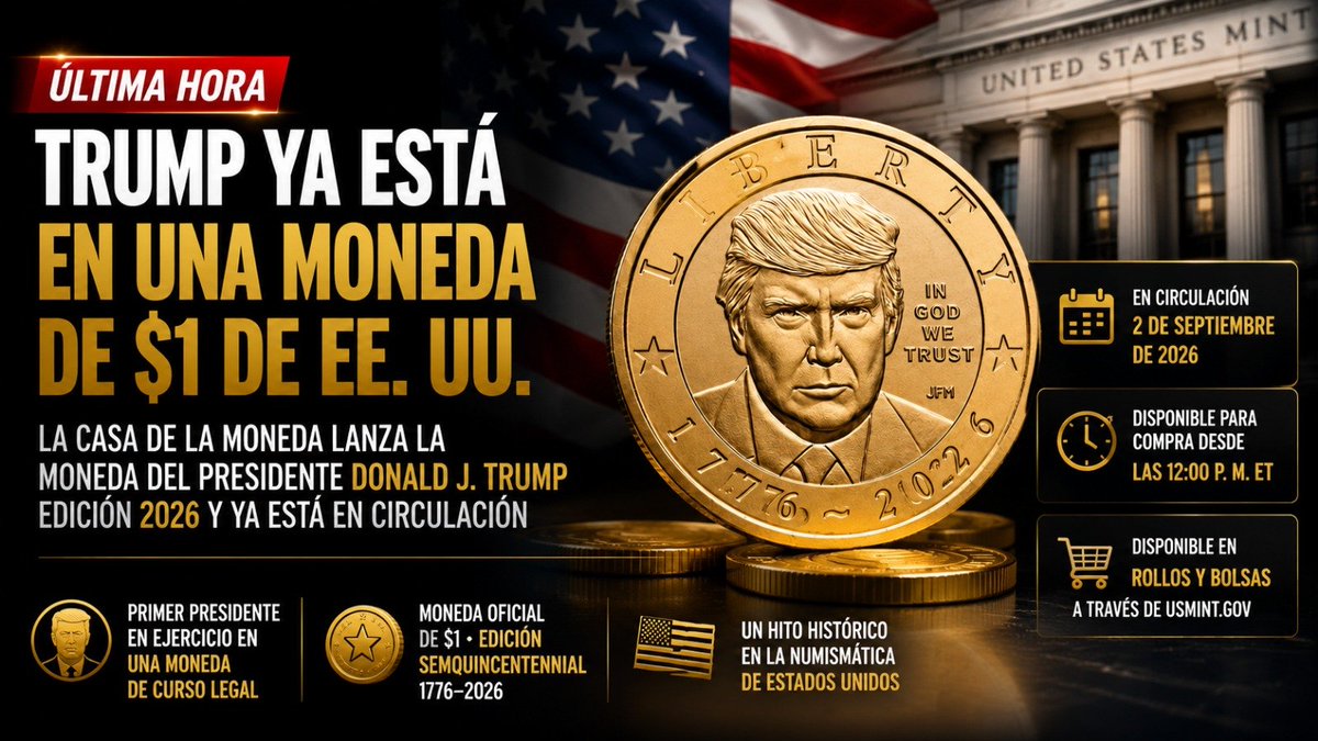 CriptoAvances's tweet photo. 🚨 HISTÓRICO: TRUMP YA APARECE EN UNA MONEDA DE $1 DE EE. UU.

🇺🇸 La Casa de la Moneda lanzó este 2 de septiembre la moneda de $1 de Donald J. Trump, creada por el 250.º aniversario de Estados Unidos. Los rollos y bolsas salen a la venta desde las 12:00 p. m. ET. https://t.co/Zc5BqB7Wf4
