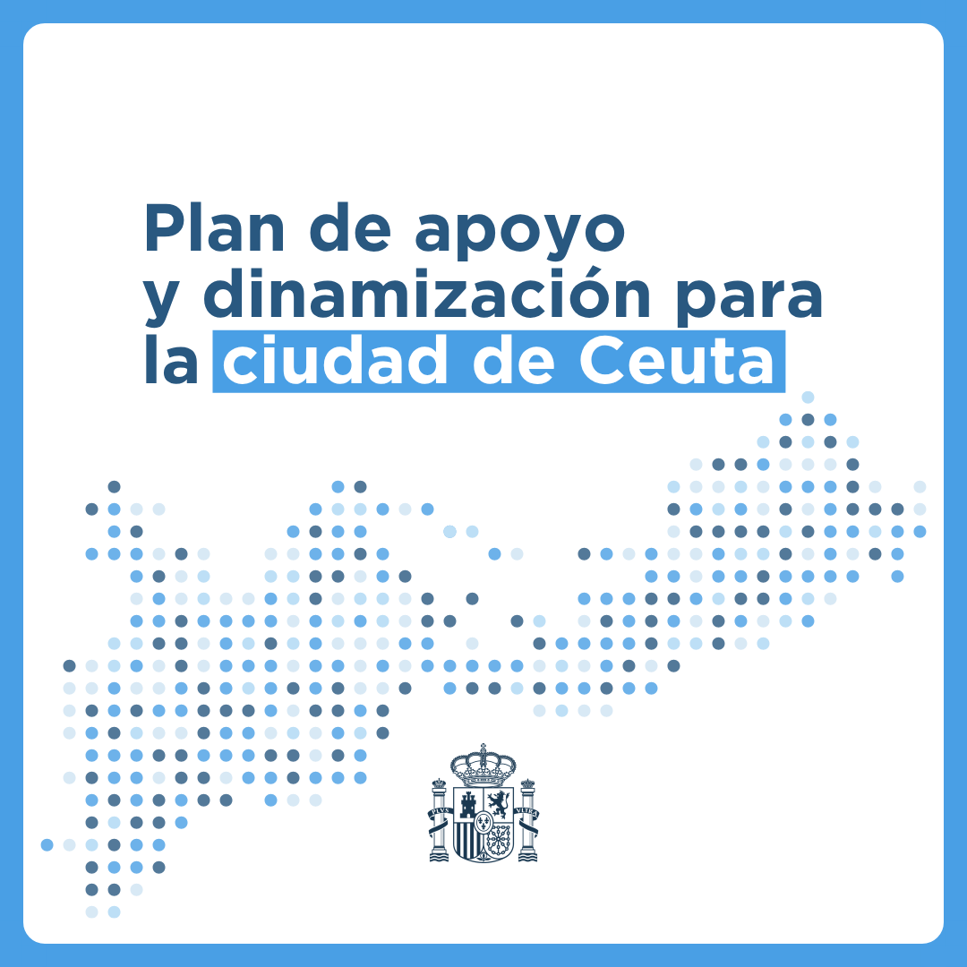 desdelamoncloa's tweet photo. 🧵 El Gobierno pone en marcha el plan de apoyo y dinamización para la ciudad de Ceuta: 309 M€ movilizados en solo 4 meses, el 16% del PIB de la ciudad.

Objetivo: reforzar servicios públicos, seguridad, acogida y actividad económica 👇 https://t.co/wU698IlNwI