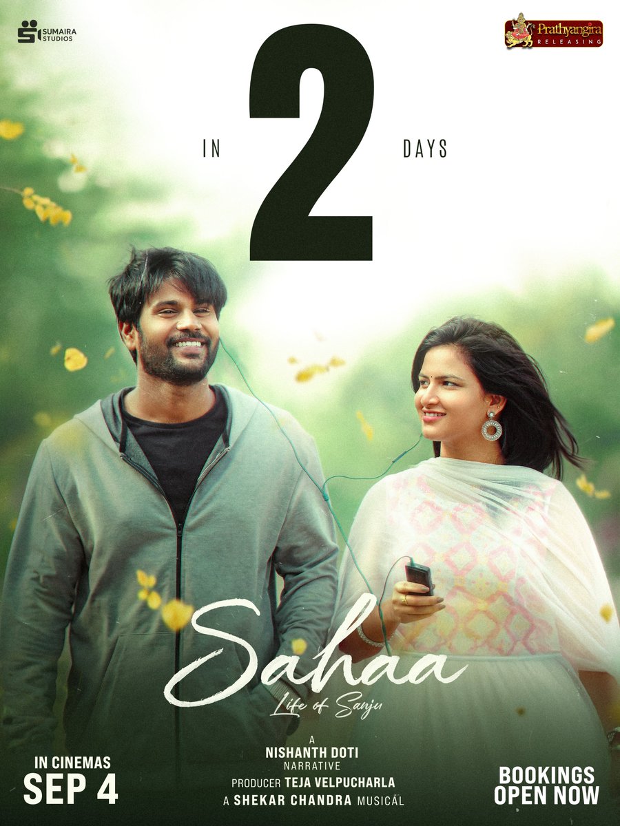 PrathyangiraRel's tweet photo. 2 DAYS TO GO ❤️

Sanju's past is about to find its way back to him ❤️‍🔥

Bookings Open Now 🎟️ 

#SAHAA In Cinemas SEPTEMBER 04 ✨

@PrathyangiraRel @IamKumarKasaram @Swetha_Lakshman @nishanthnishu21 #ShekarChandra @TejaVelpucharla @SumairaStudios https://t.co/7hAYbZuL9u