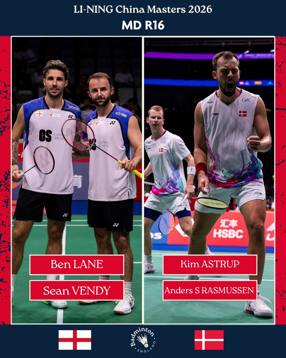 BadmintonEnglnd's tweet photo. Ben Lane and Sean Vendy face Kim Astrup and Anders S.Rasmussen in the Round of 16 of the China Masters 2026🔥
They play tomorrow at approximately 7:50am UK time, good luck!🙌
📸 @badmintonphoto
#BElite https://t.co/kK83kDDgmq