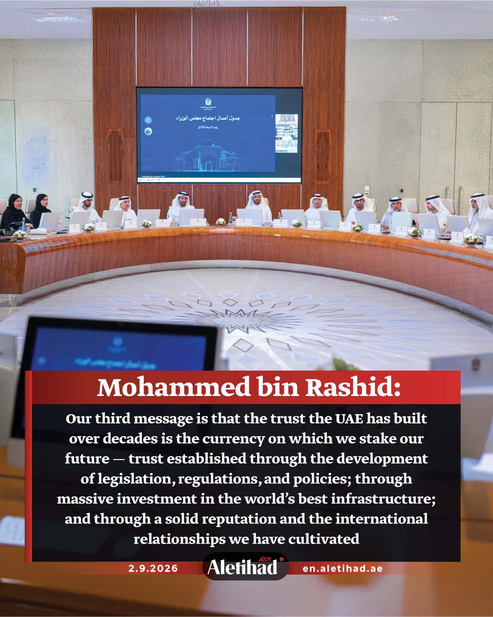 AletihadEn's tweet photo. Mohammed bin Rashid: Today, I chaired a Cabinet meeting at Qasr Al Watan in Abu Dhabi. As we begin our new government season, we have three messages for our team

Our primary message is that we do not wait for ideal conditions to continue our achievements. Our projects are ongoing, our economy is growing, and our markets are operating at full capacity. Our events are welcoming the world. The UAE does not stop — and it never will

Our second message is that we have launched the largest transformative project for government services utilising AI-driven assistance. This is a strategic, national, and future-oriented project upon which we pin our hopes for achieving a qualitative leap in government operations. Our message to all teams is to be an integral part of this strategic transformation of the UAE government

Our third message is that the trust the UAE has built over decades is the currency on which we stake our future — trust established through the development of legislation, regulations, and policies; through massive investment in the world’s best infrastructure; and through a solid reputation and the international relationships we have cultivated

#AletihadNewsCenter #UAE